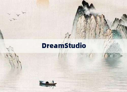 DreamStudio